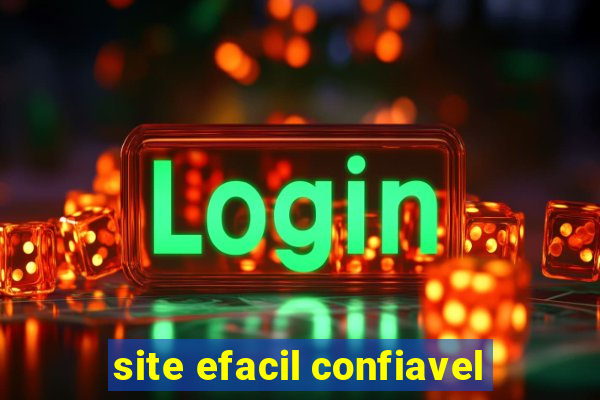 site efacil confiavel